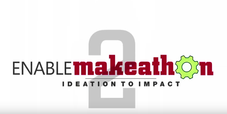Enable Makeathon Ideation to Impact